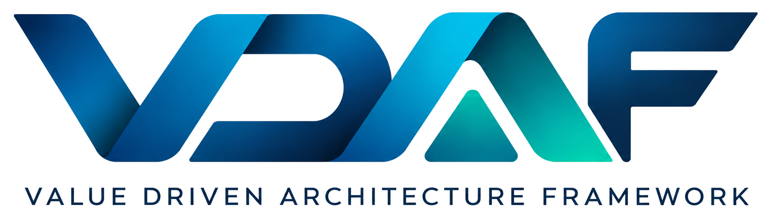 VDAF — Value Driven Architecture Framework